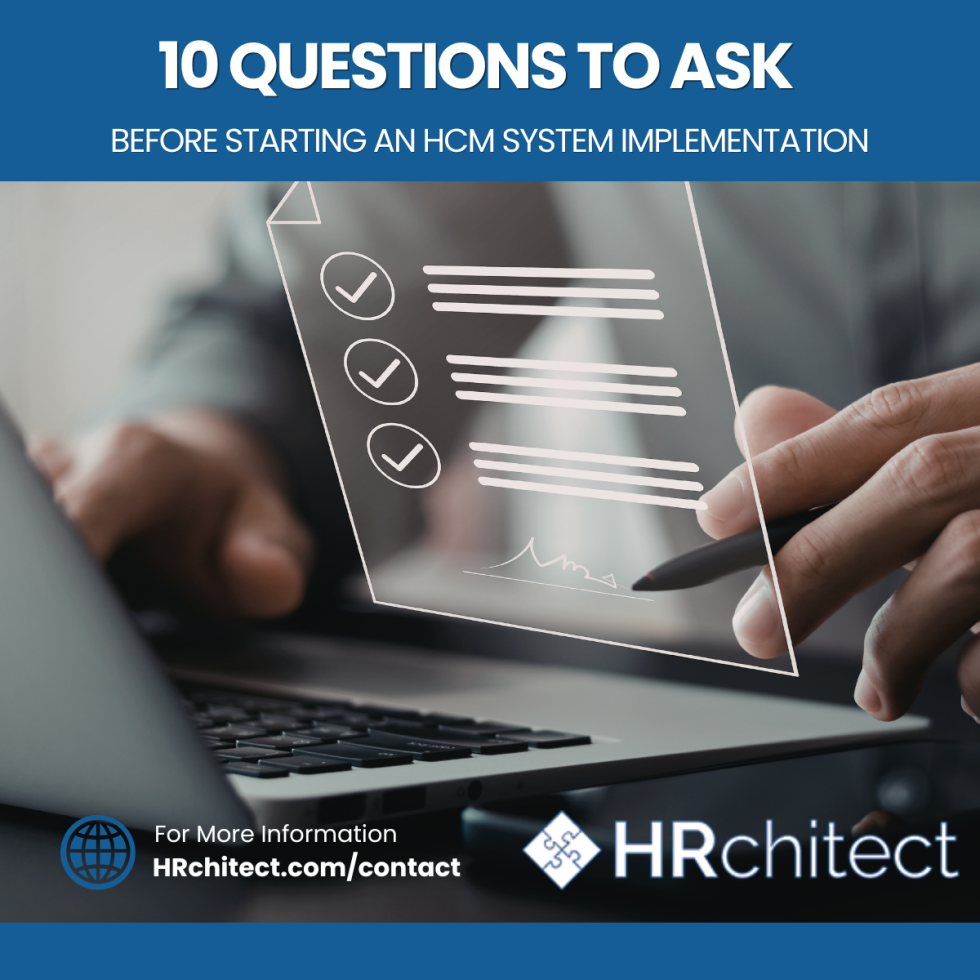 10 Questions to Ask Before an HCM System Implementation