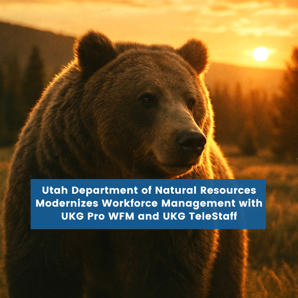 Utah Department of Natural Resources Modernizes Workforce Management with UKG Pro WFM and UKG TeleStaff