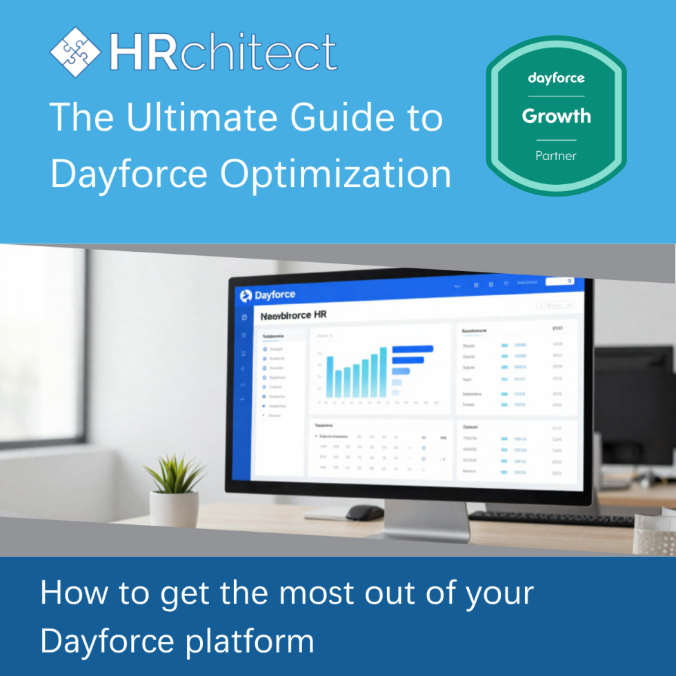 The Ultimate Guide to Dayforce Optimization