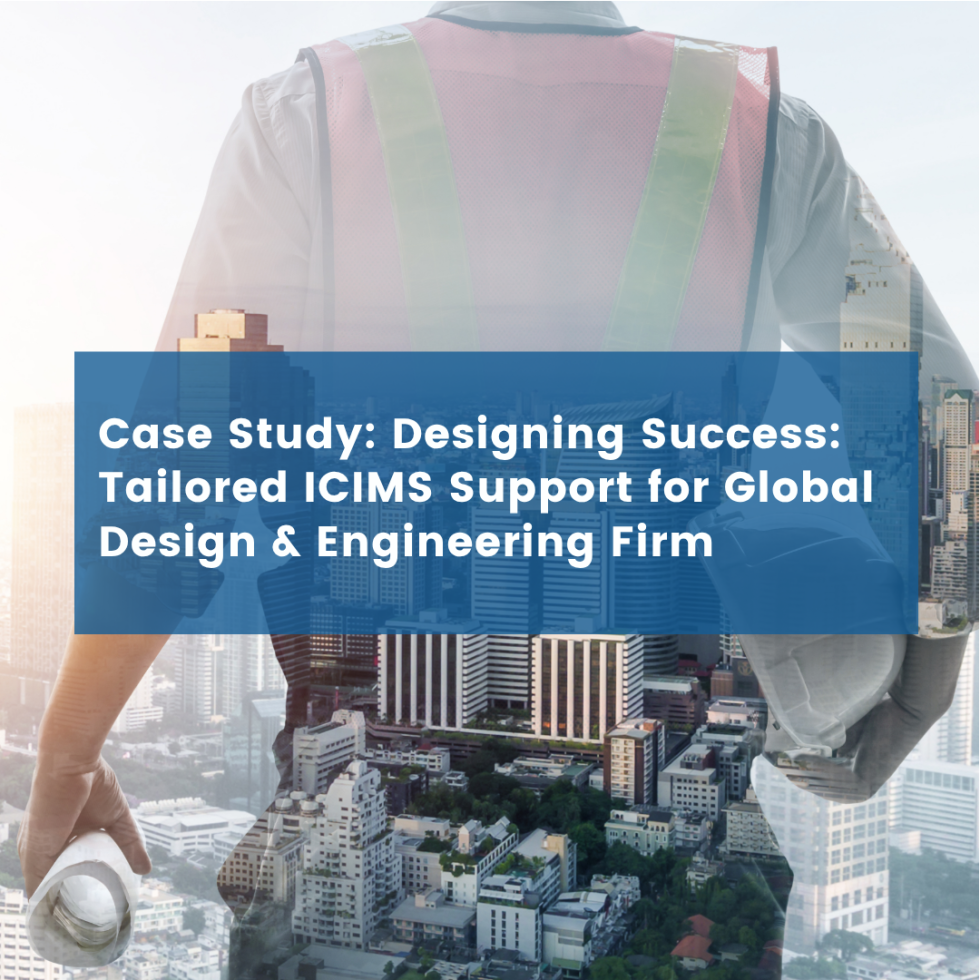 Designing Success: Tailored ICIMS Support for Global Design & Engineering Firm