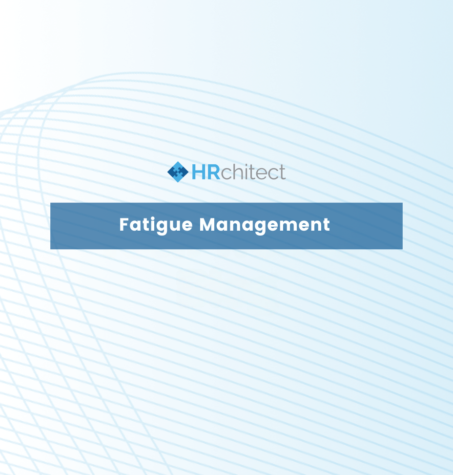 Fatigue Management