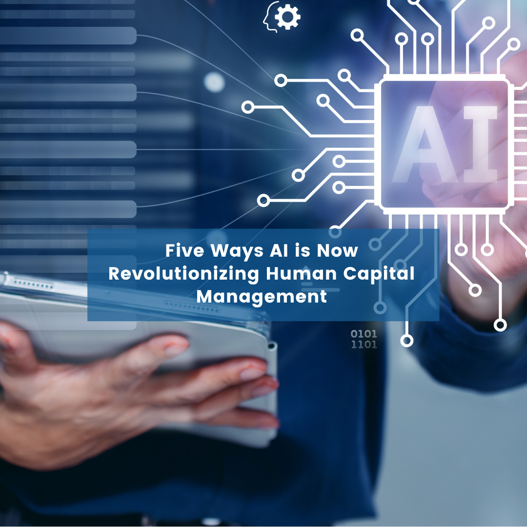 Five Ways AI is now revolutionizing Human Capital ManagementBlog Post Cover a man holding an ipad and pressing on a screen