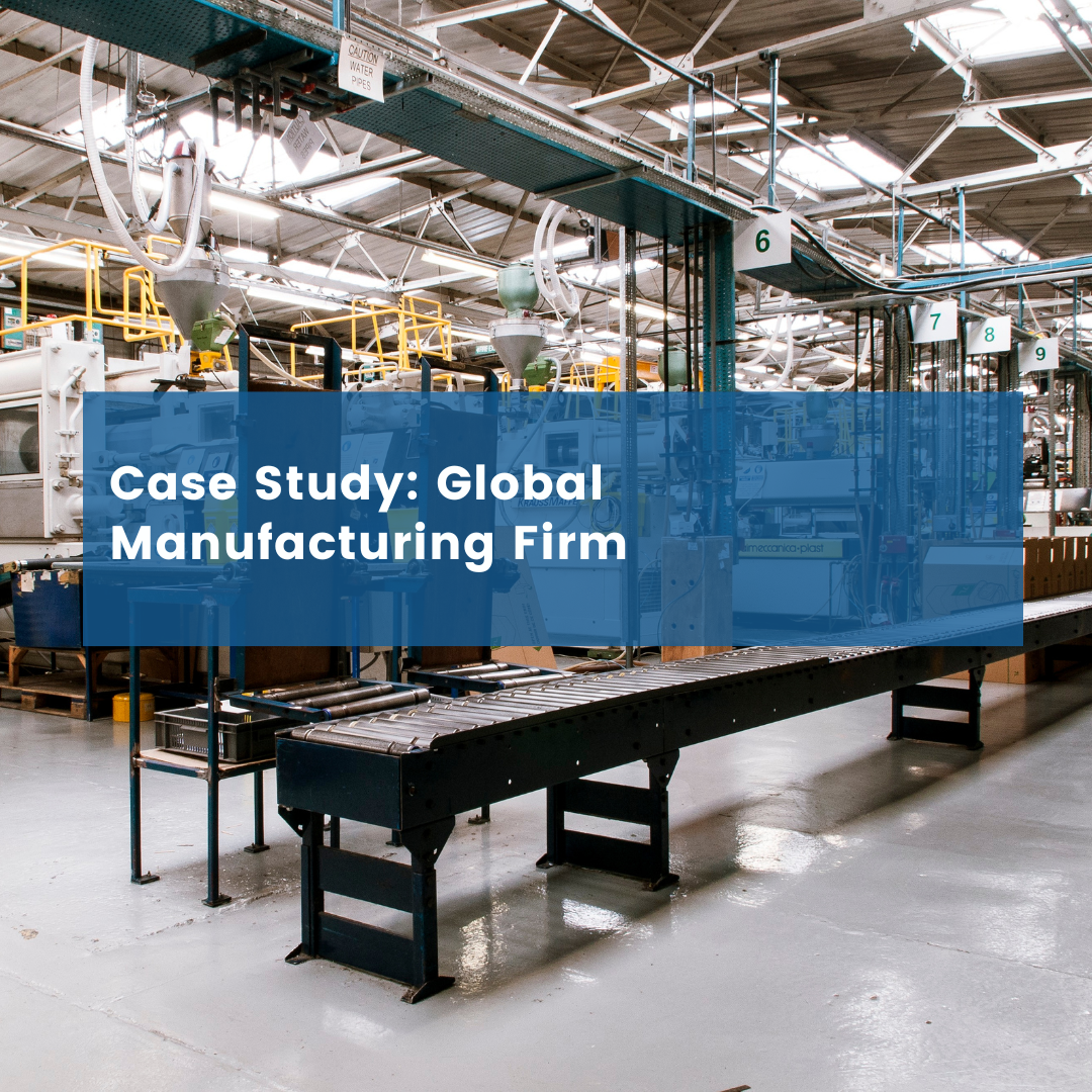 Global Manufacturing Firm