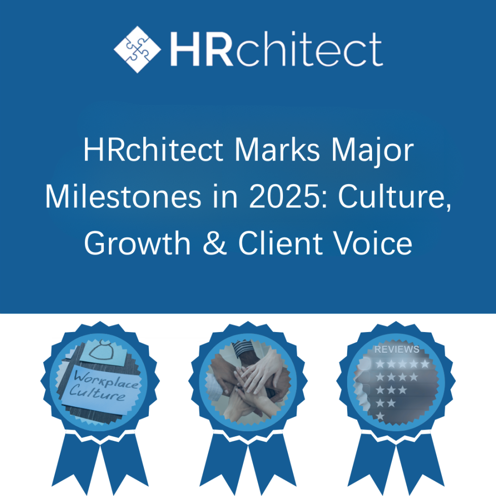 HRchitect Marks Major Milestones in 2025: Culture, Growth & Client Voice