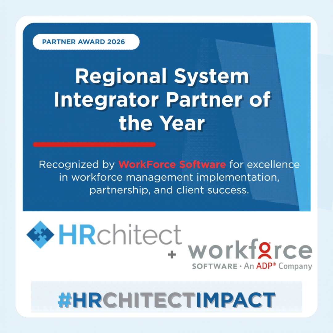 HRchitect Named WorkForce Software’s 2026 Regional System Integrator Partner of the Year