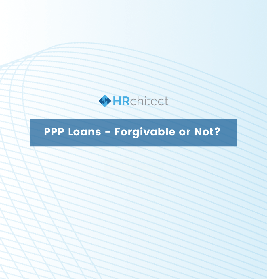 PPP Loans – Forgivable or Not?