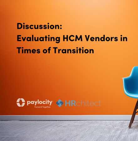 Evaluating HCM Vendors in Times of Transition
