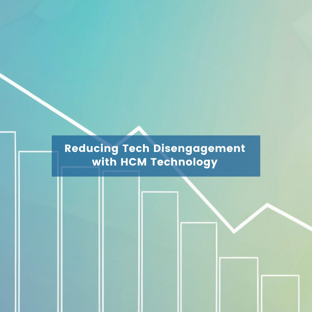 Reducing Tech Disengagement with HCM Technology Blog Post Cover a graph with a declining pattern