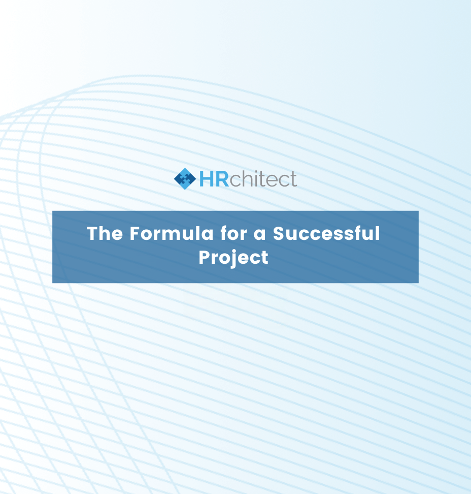 The Formula for a Successful Project