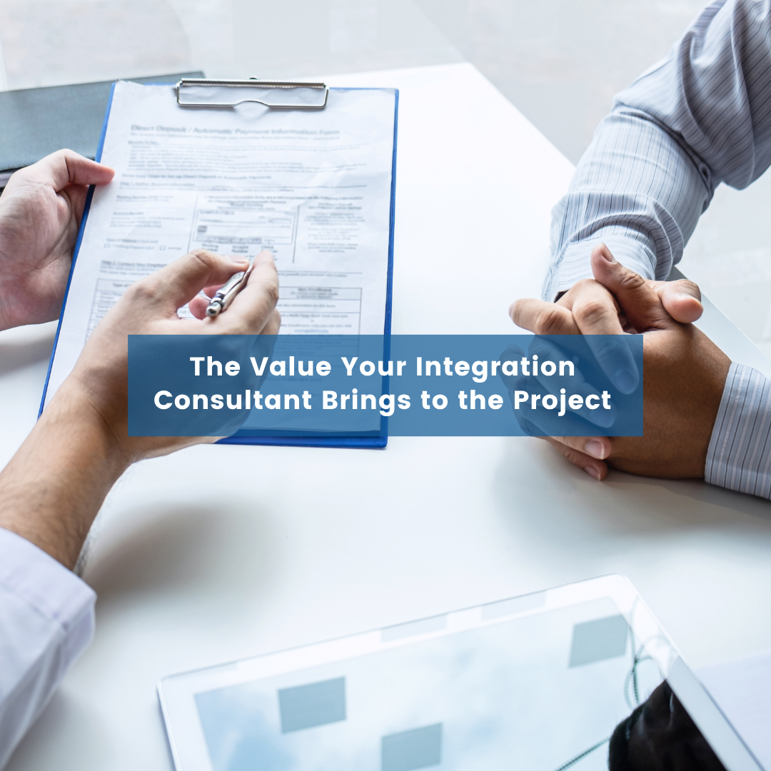 The Value Your Integration Consultant Brings to the Project Blog Post Cover someone explaining what the form is on the clipboatd to someone else