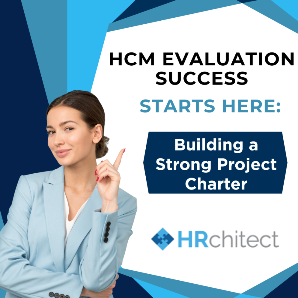 HCM Evaluation Success Starts Here: Building a Strong Project Charter