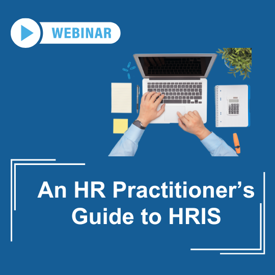 HR Practitioner’s Guide to HRIS