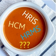 Alphabet Soup: Making Sense of HRIS, HRMS, & HCM